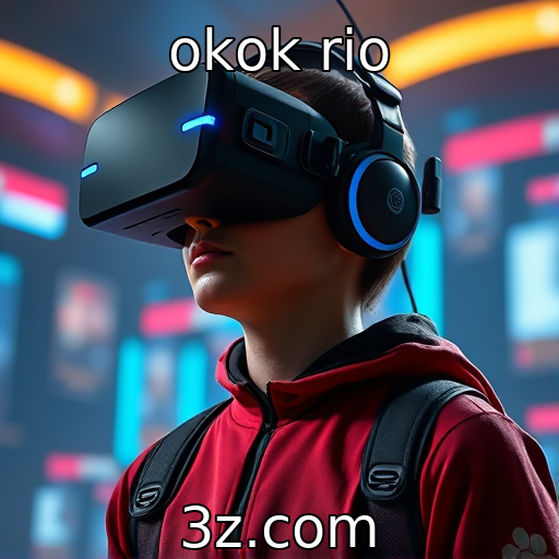 okok rio : Crescimento da realidade virtual nos jogos atuais